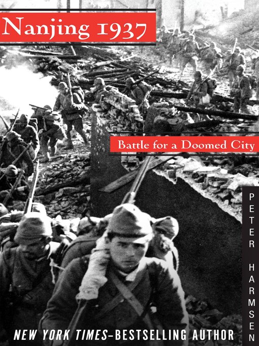 Title details for Nanjing 1937 by Peter Harmsen - Available